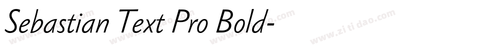 Sebastian Text Pro Bold字体转换